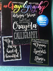 5- New Crayola Midnight Metallic Hand Lettering Caligraphy Instructions Books