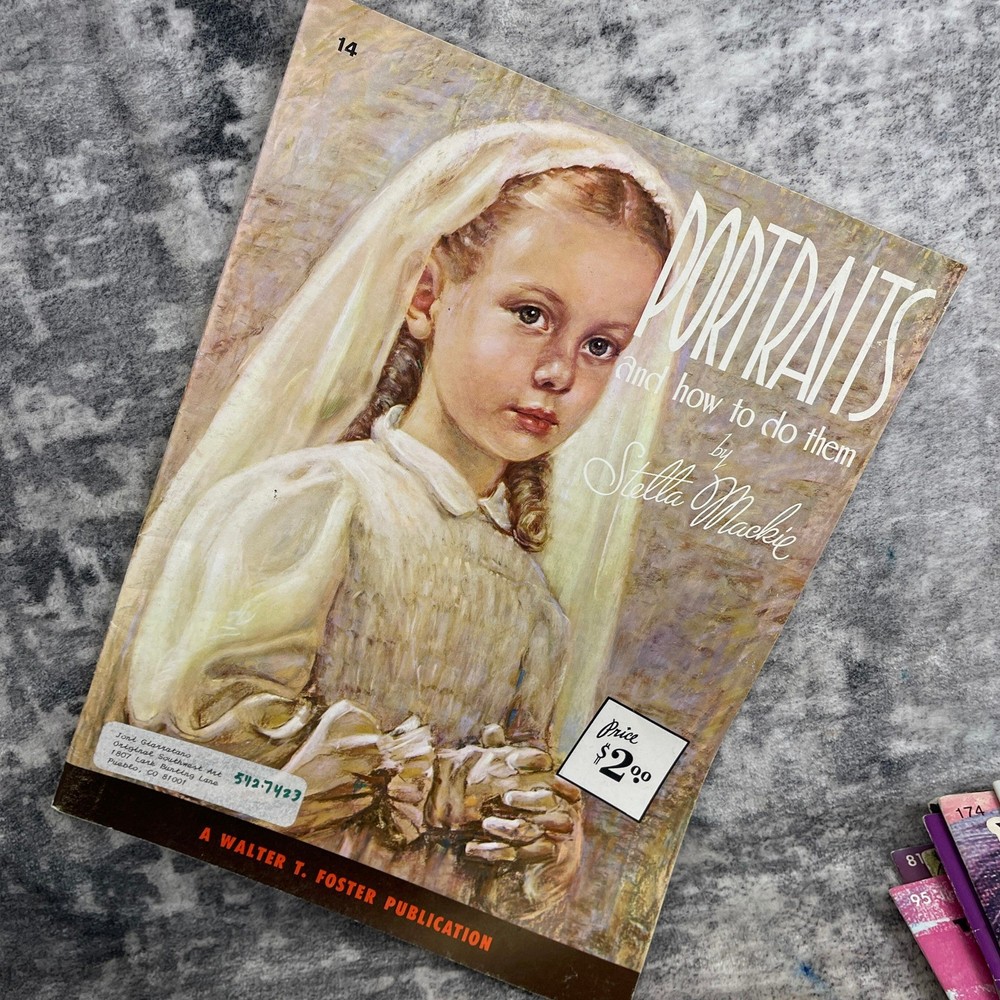 Portraits and How to Do Them by Stella Mackie Walter T. Foster