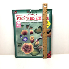Updated Basic Strokes Workbook by Donna Dewberry – 2000 painting instructions