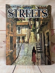 Painting City & Village Streets Around The World Ralph Hulett Lg. PB Book Foster