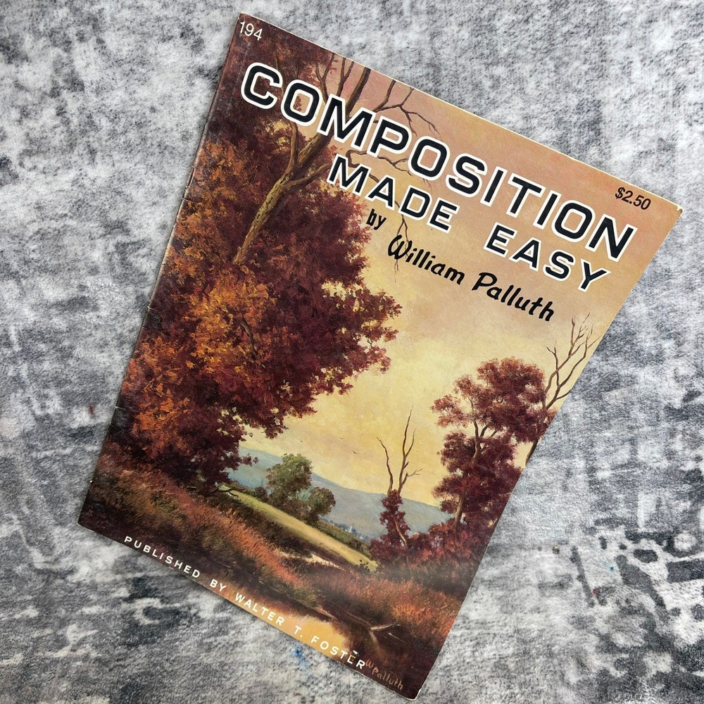 Composition Made Easy Art Book Walter T. Foster William Palluth 194 Landscape