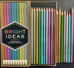 BRIGHT IDEAS BY CHRONICLE BOOKS, SET OF 10 METALLIC COLORED PENCILS PLUS BONUS!!