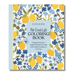 The Good Life Coloring Book, 8.5×10 inches, 40 Pages