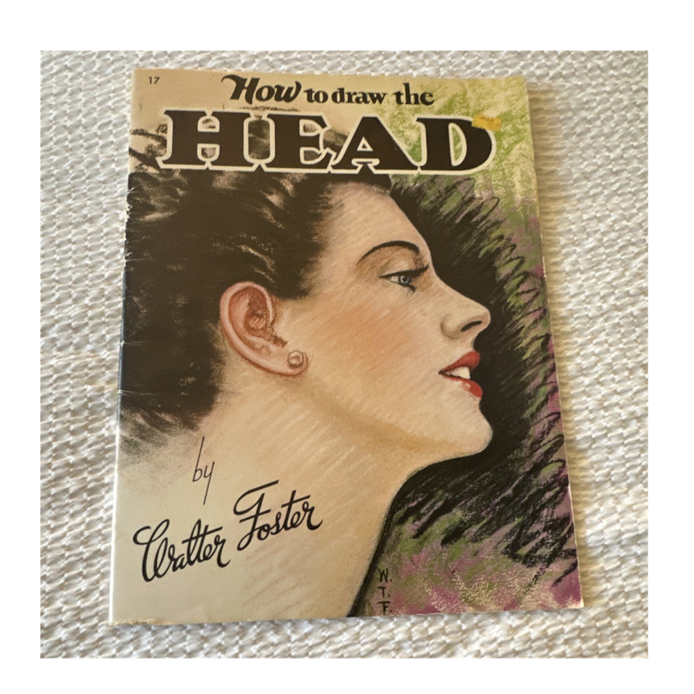Walter Foster How to Draw the Head Portraiture Drawing/Sketching Instruction