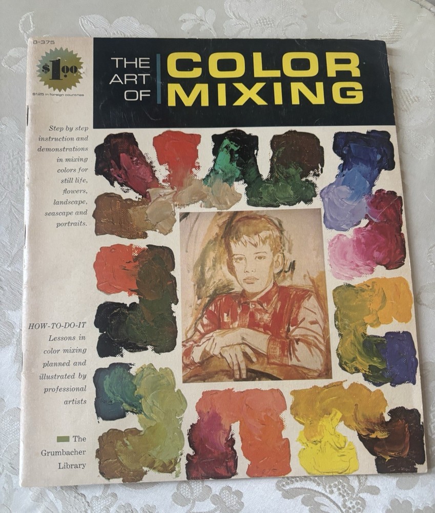 The Art of Color Mixing Grumbacher Library Art How To Paperback Vintage