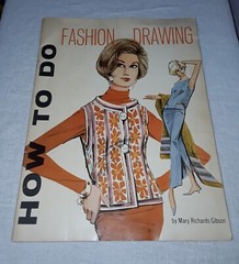 1964 HOW TO DO FASHION DRAWING BY MARY RICHARDS GIBSON