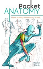 Pocket Anatomy: Figure Drawing Handbook in Color for Artists, Learning How…