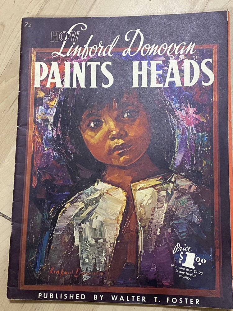 Walter Foster Art Book / How Linford Donovan Paints Heads VINTAGE