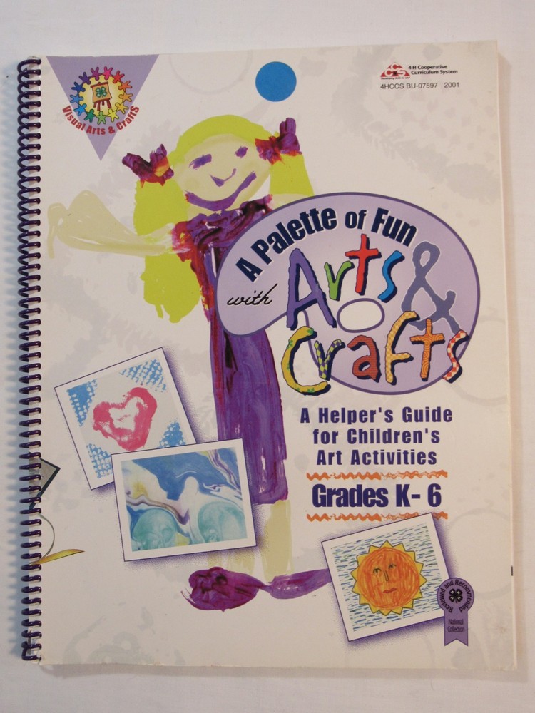 Book “A Palette of Fun With Arts & Crafts” Home School, 4H, Summercamps Grds K-6