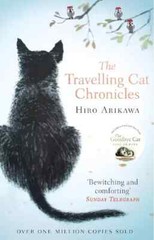 “The Travelling Cat Chronicles” paperback $