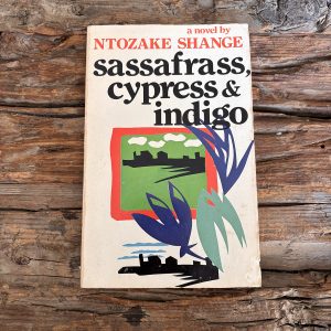 sassafrass, cypress & indigo